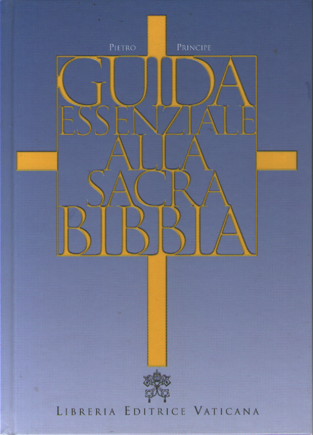 Guida essenziale alla sacra Bibbia