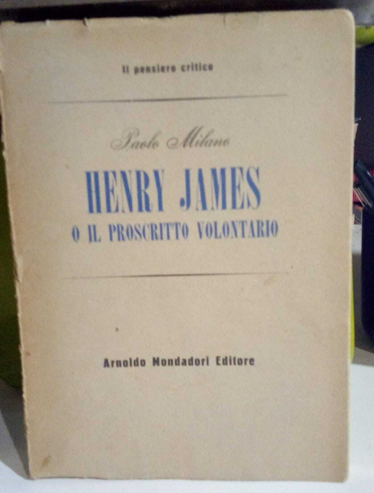Henry James o il proscritto volontario.