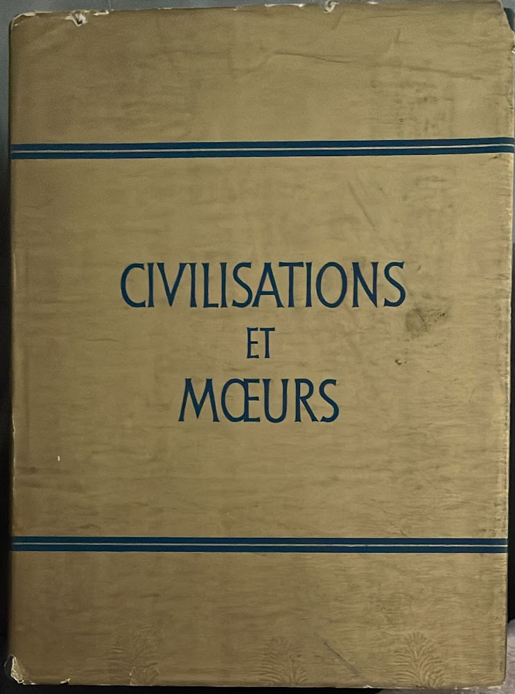 Histoire illustrée des civilisations et des moeurs