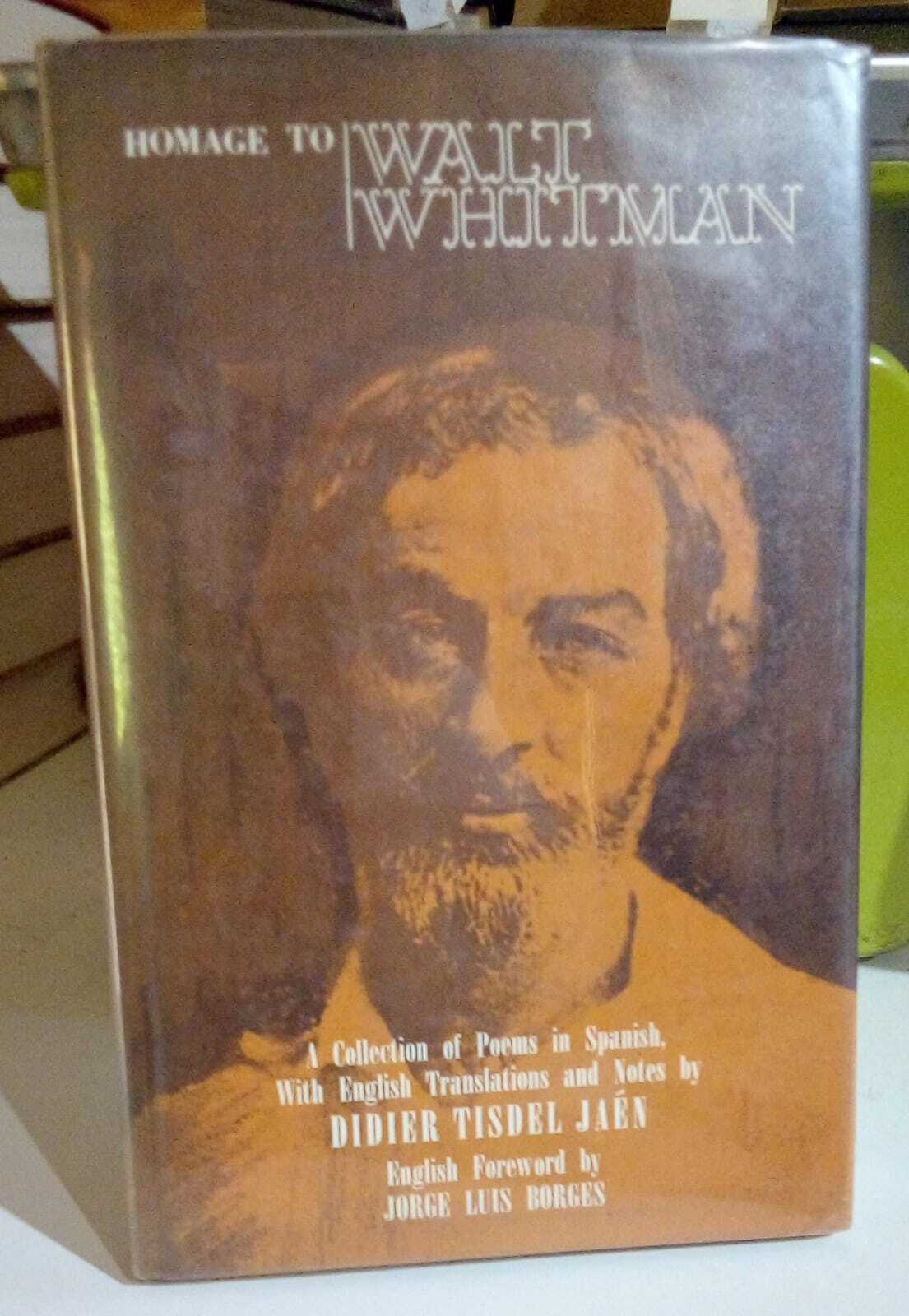Homage to Walt Whitman. A Collection of Poems from the …