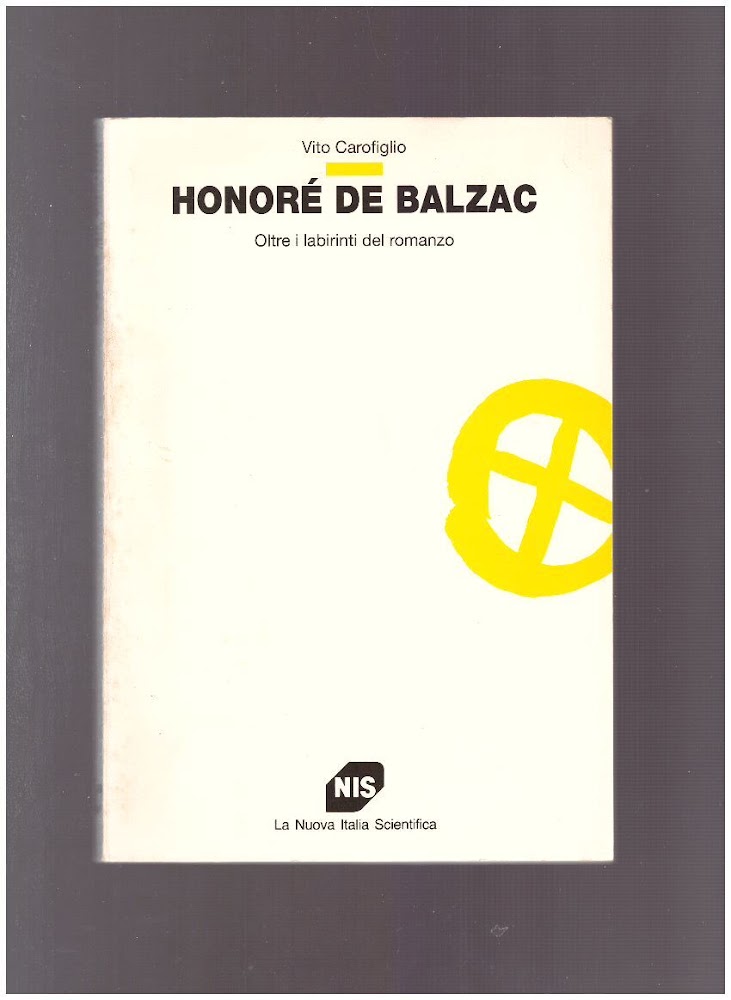 Honoré De Balzac. Oltre i labirinti del romanzo.