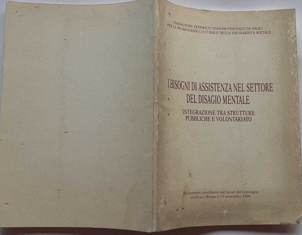 I bisogni di assistenza nel settore del disagio mentale. Integrazione …
