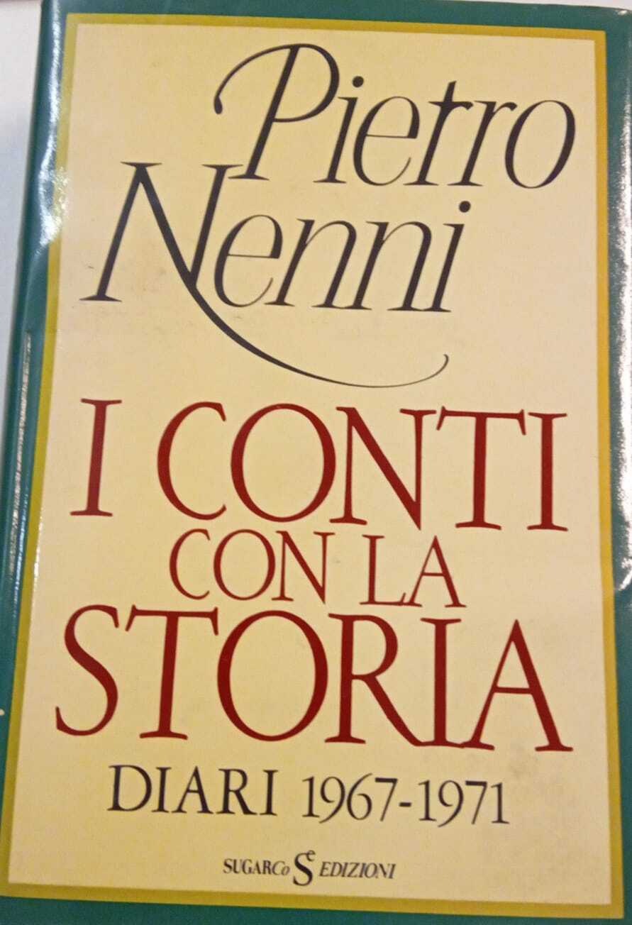 I conti con la storia. Diari 1967-1971 (volume terzo)