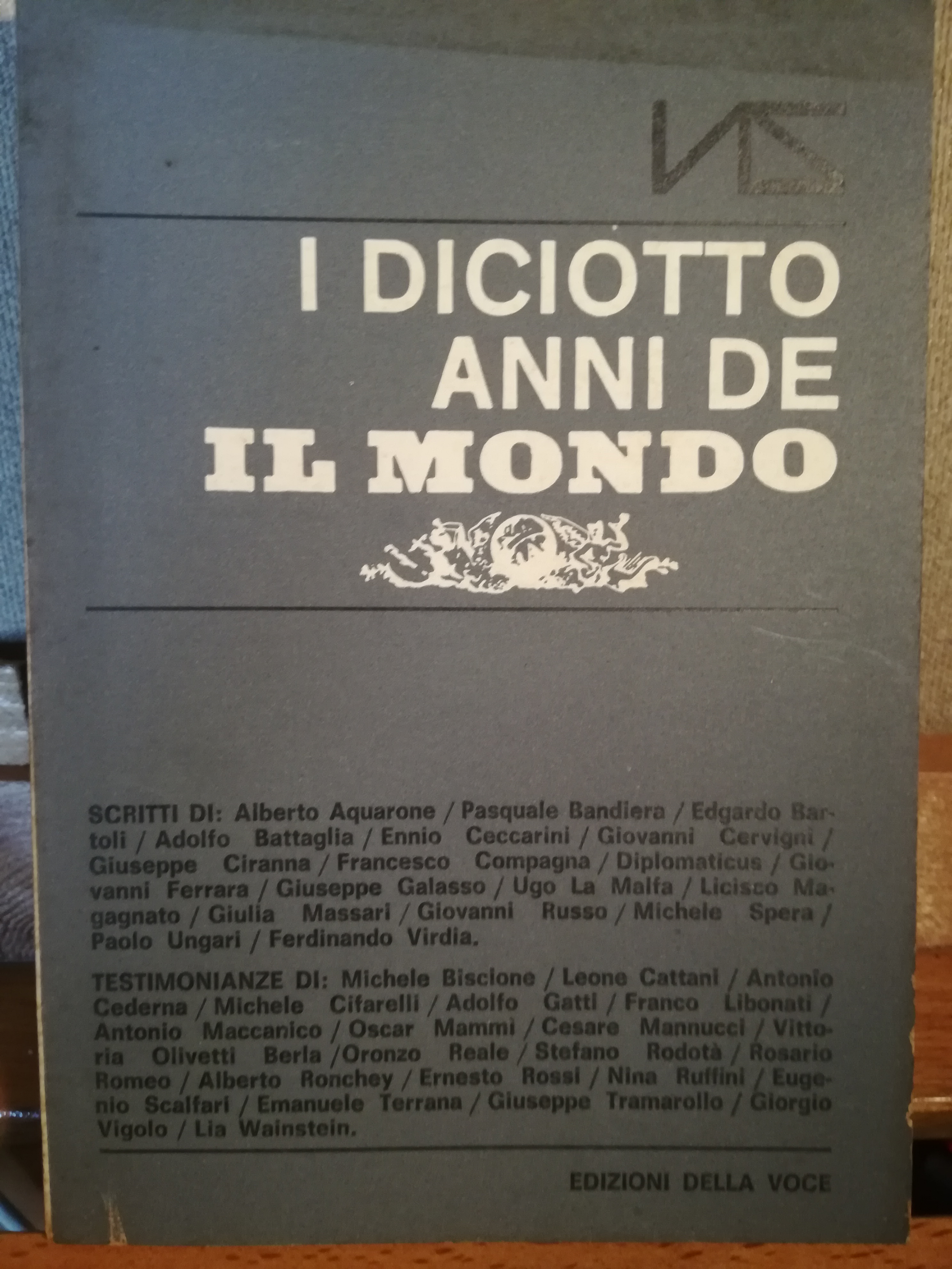 I diciotto anni de "Il Mondo".