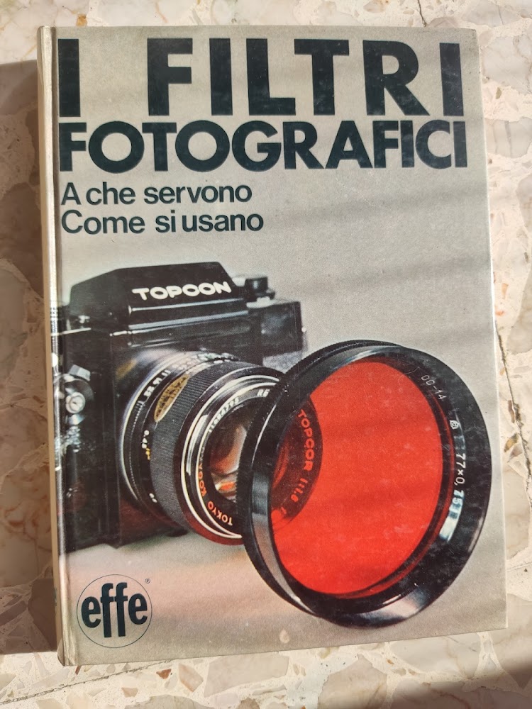 I filtri fotografici: a che servono, come si usano