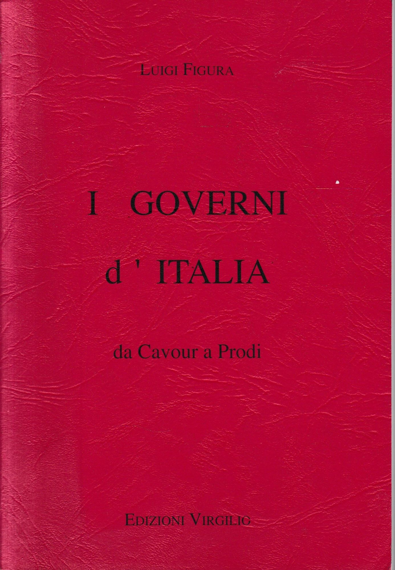 I governi d'Italia.