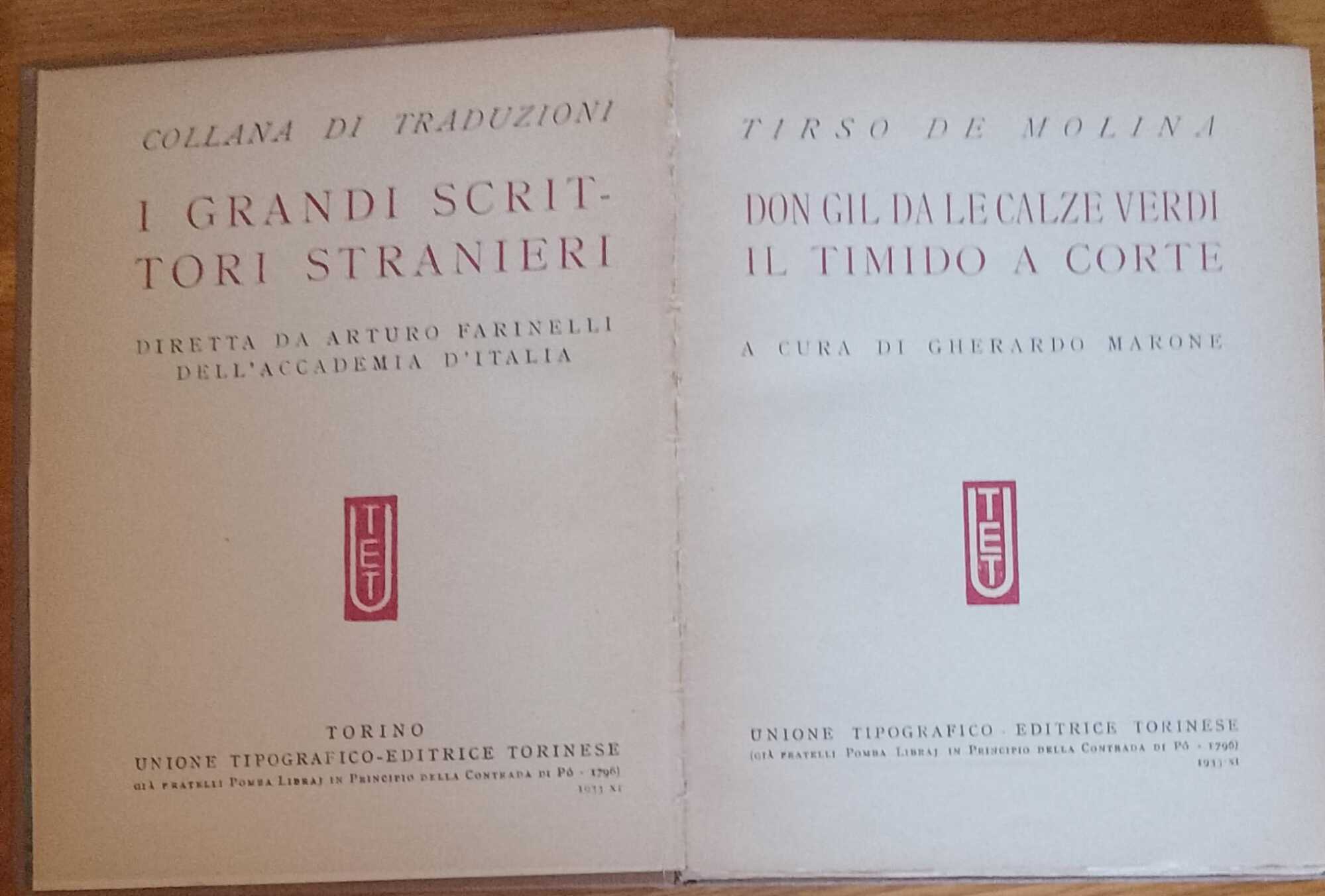 I Grandi scrittori stranieri. Don Gil da le calze verdi …