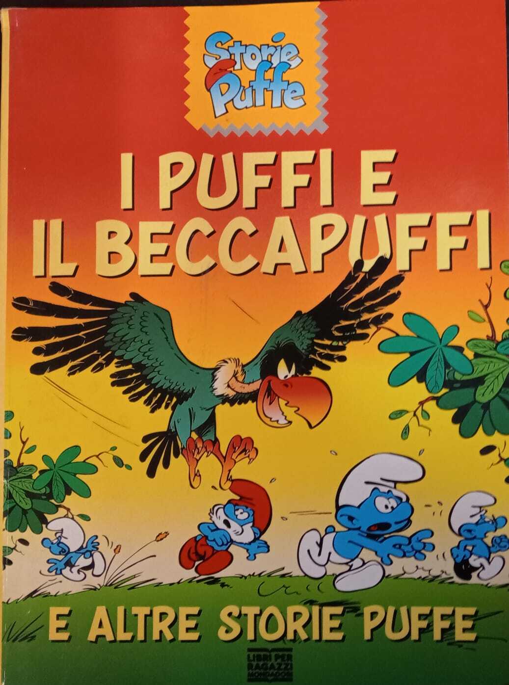 I puffi e il beccapuffi e altre storie puffe.