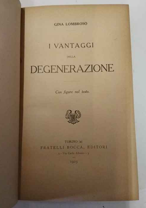I vantaggi della degenerazione
