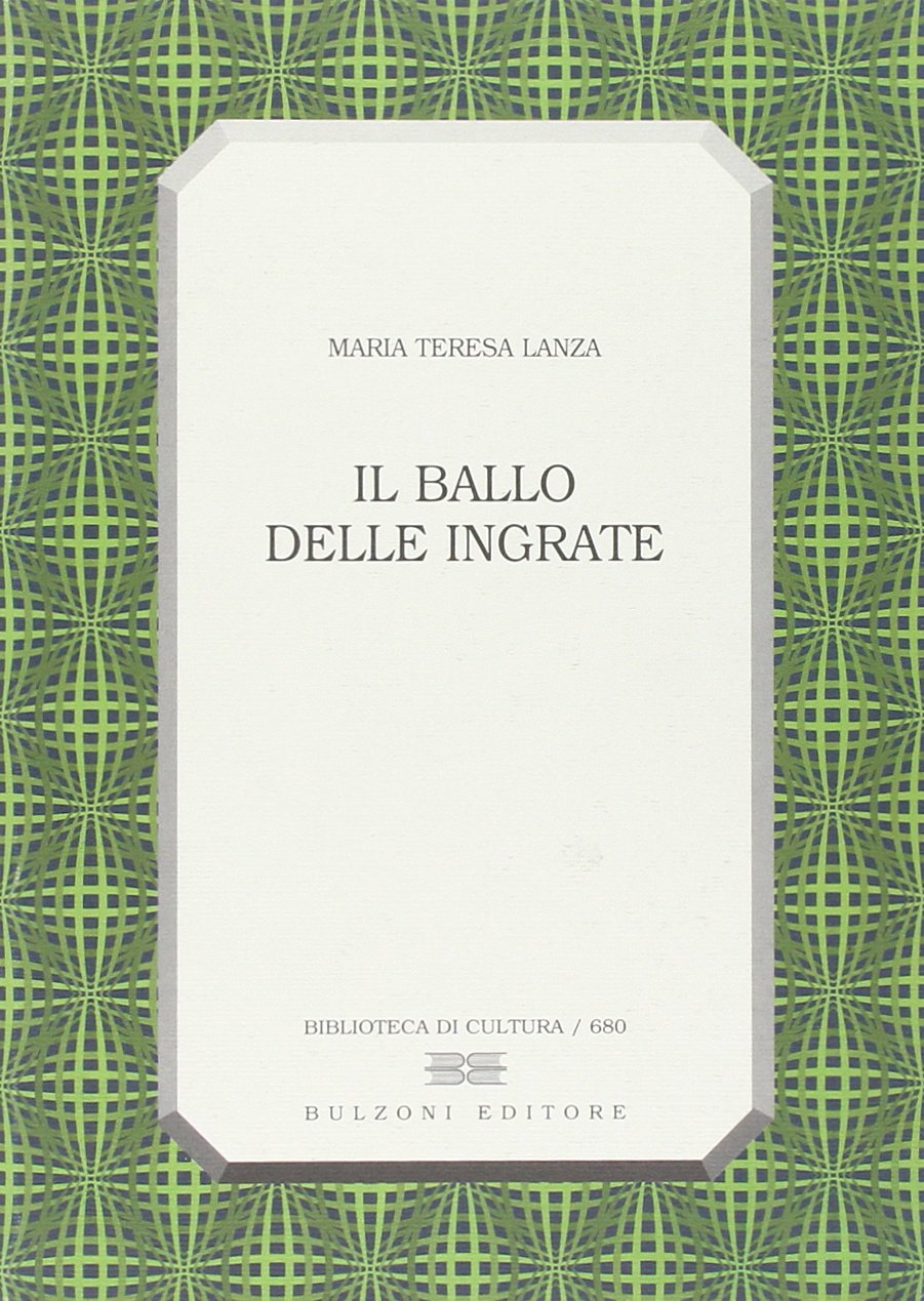 Il ballo delle ingrate.