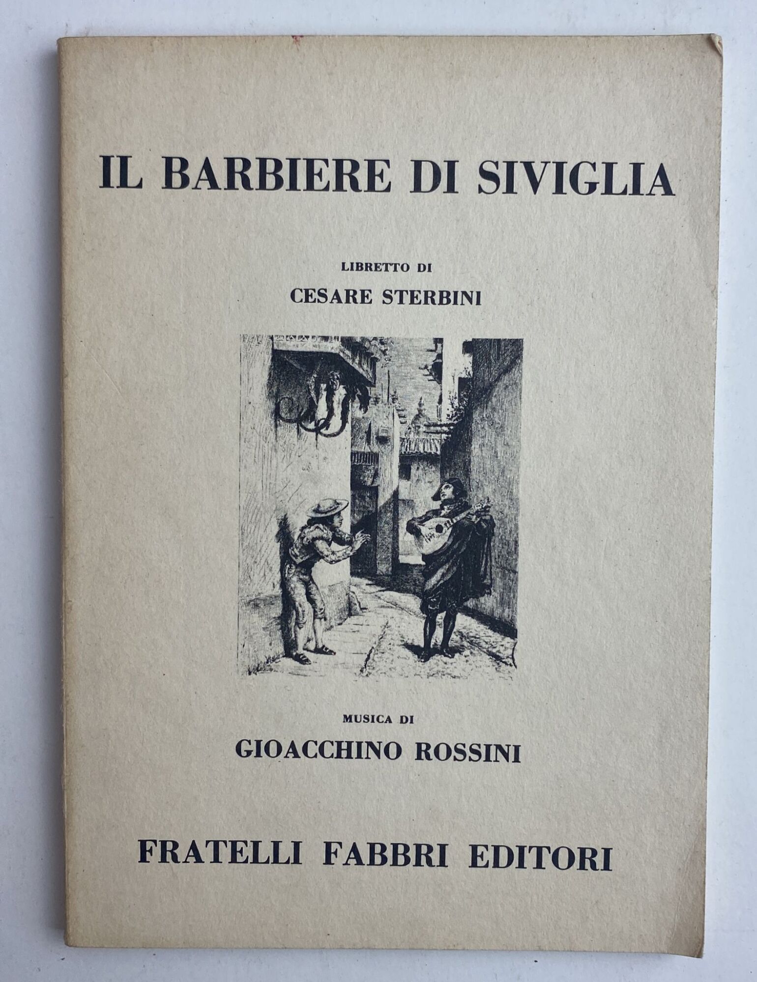 Il barbiere di Siviglia. Libretto e musica