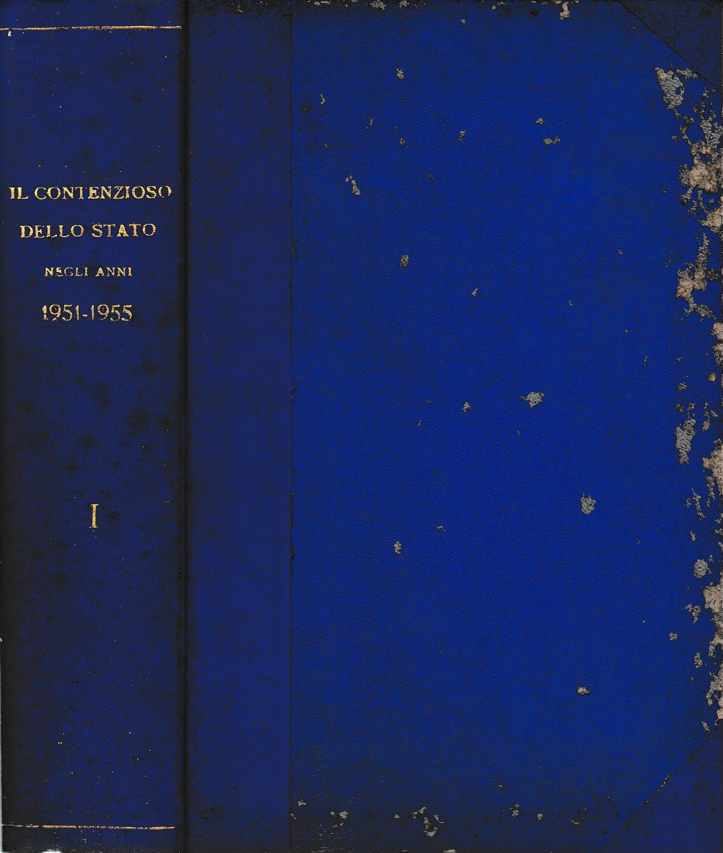 Il contenzioso dello Stato negli anni 1951-1955 vol. 1