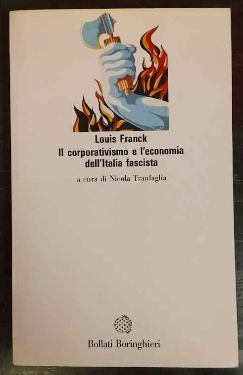 Il corporativismo e l'economia dell'Italia fascista