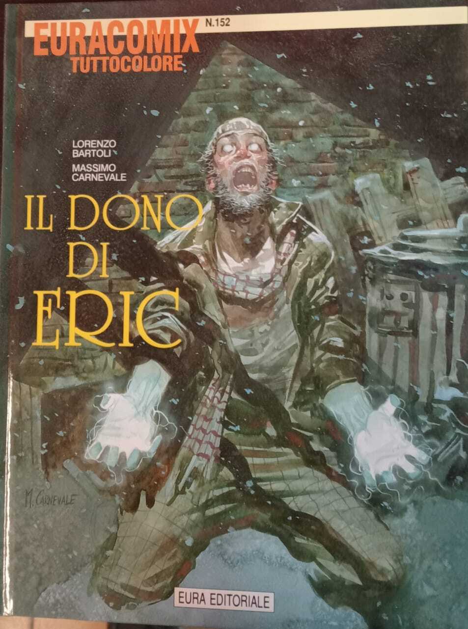 Il dono di Eric.