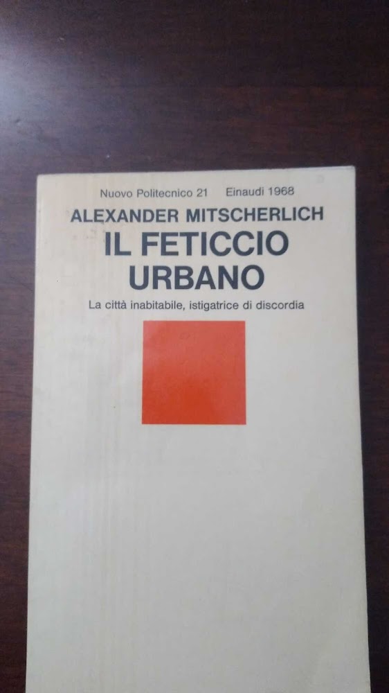 Il feticcio urbano