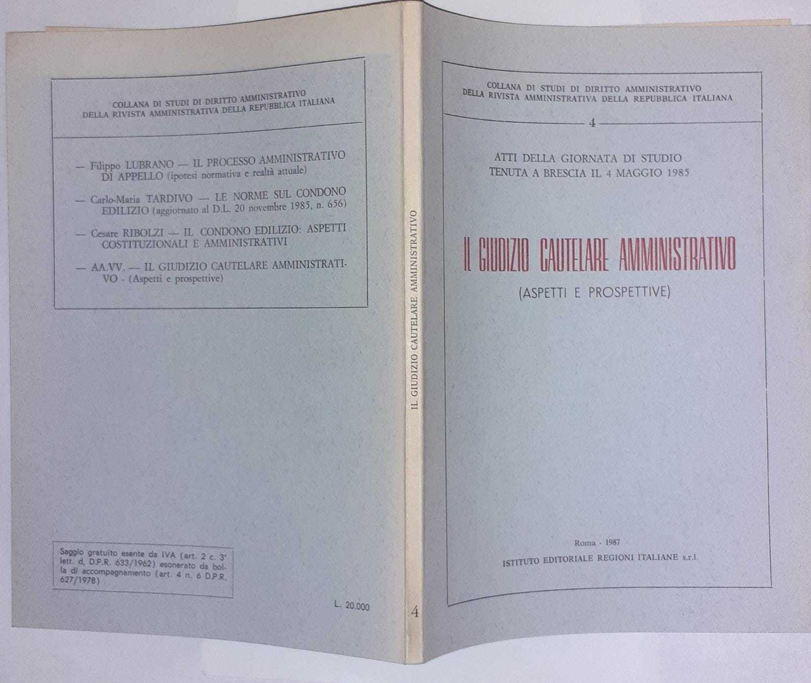 Il giudizio cautelare amministrativo (Aspetti e prospettivi)
