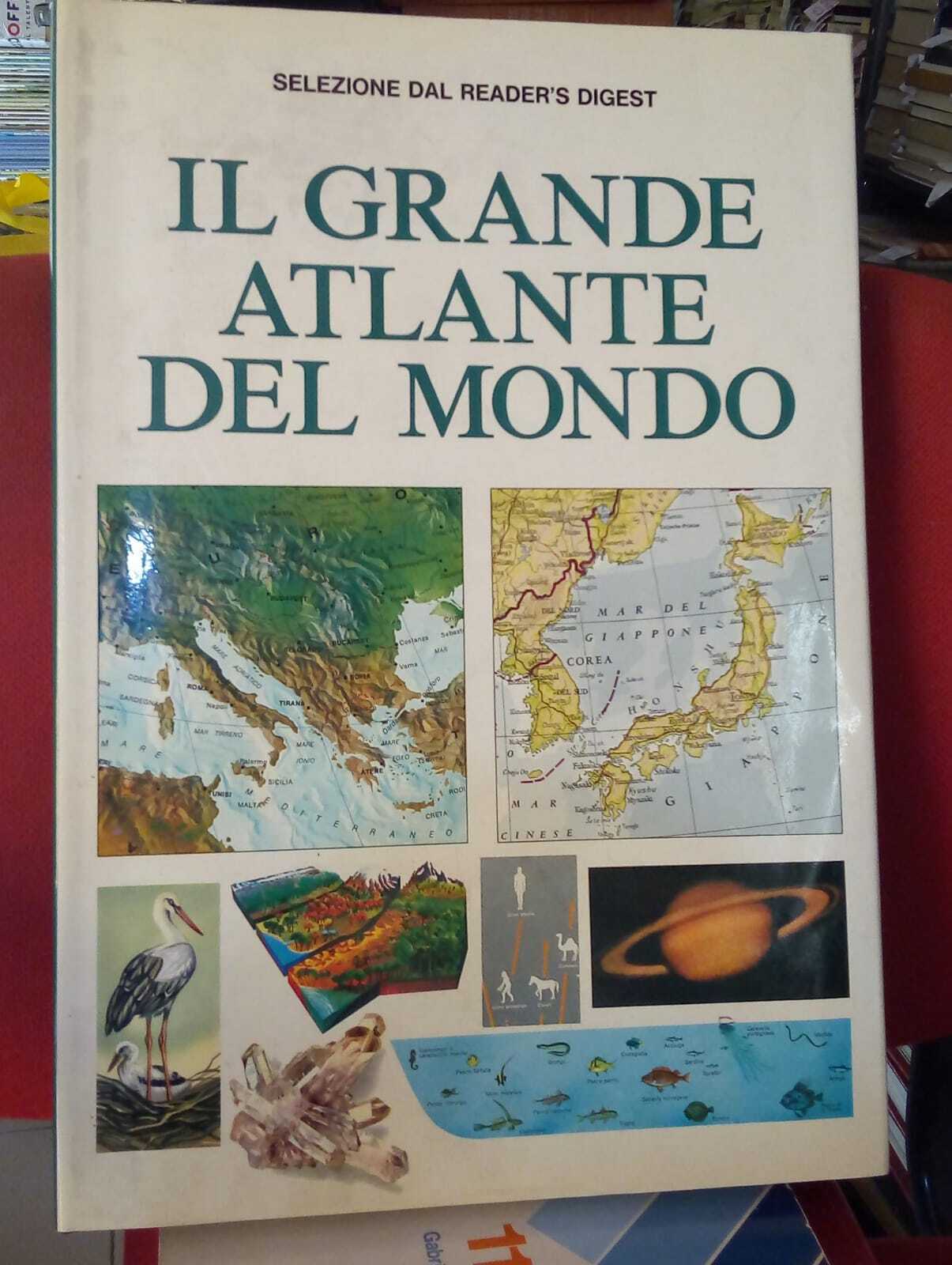 Il grande atlante del mondo.
