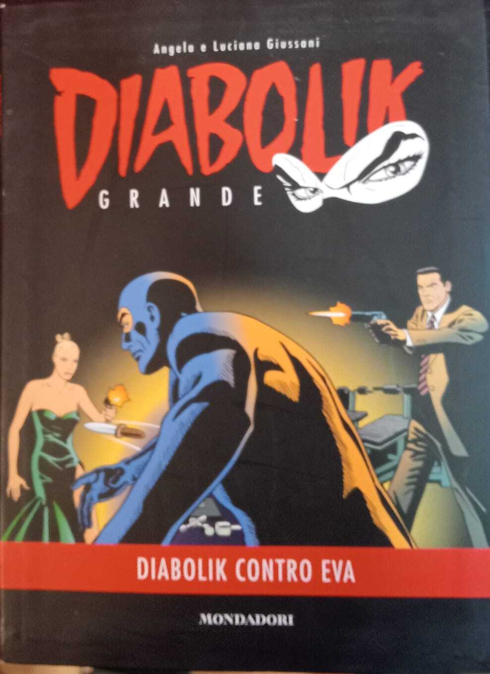 Il grande diabolik. Albi n. 1, 8 e 10.