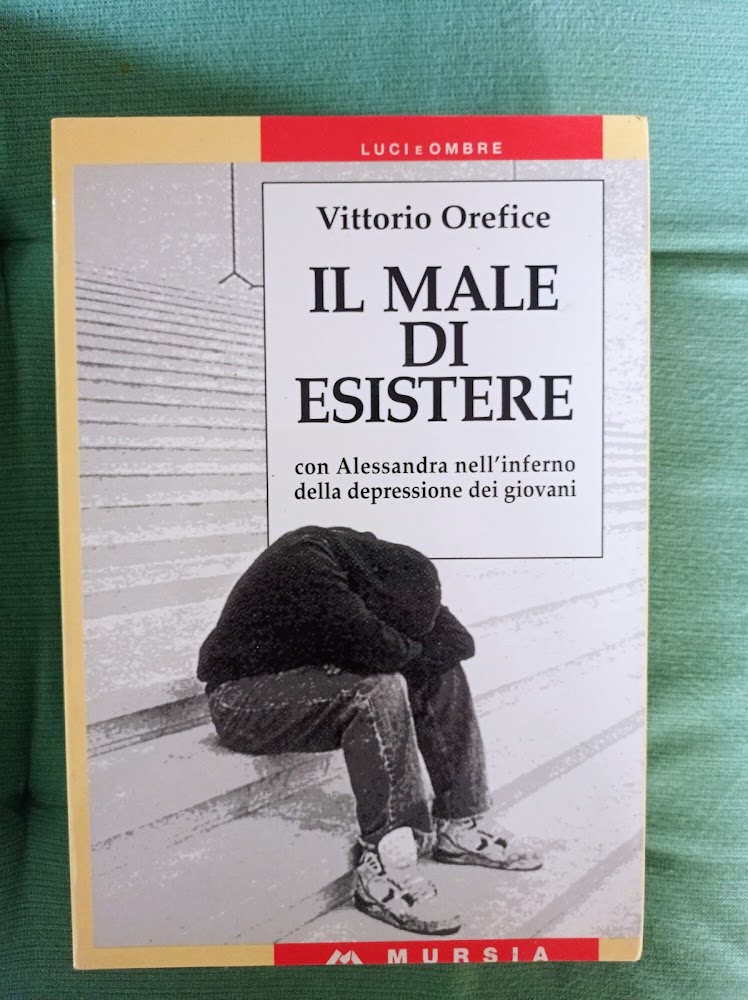 Il male di esistere. Con Alessandra nell'inferno della depressione dei …