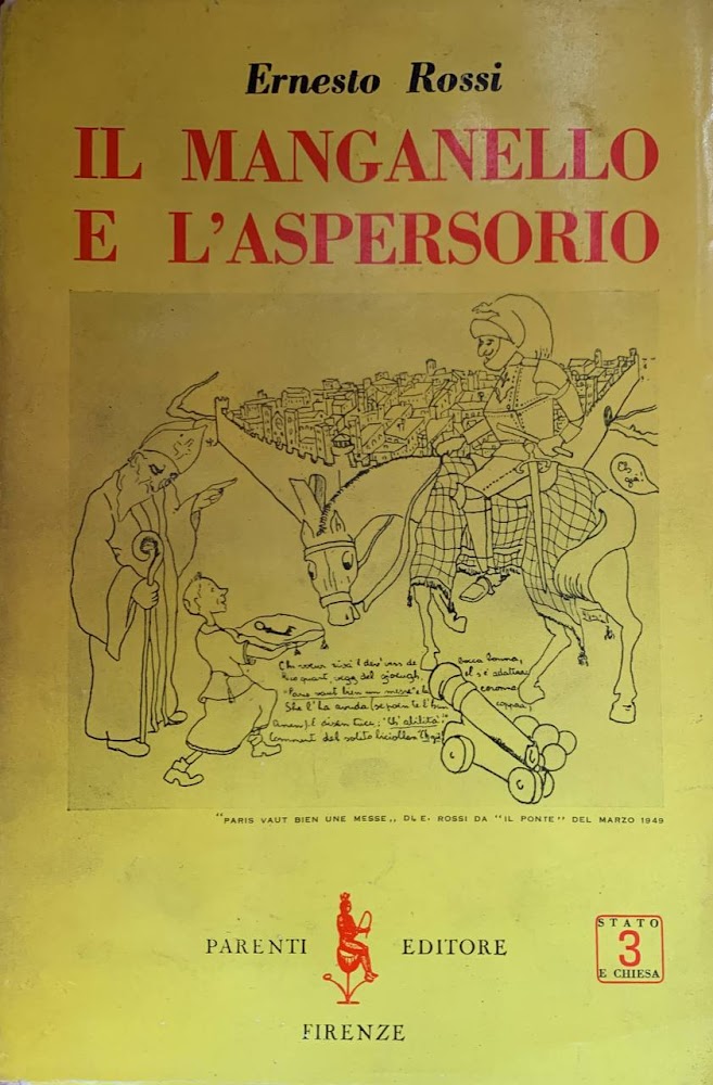 Il manganello e l'aspersorio