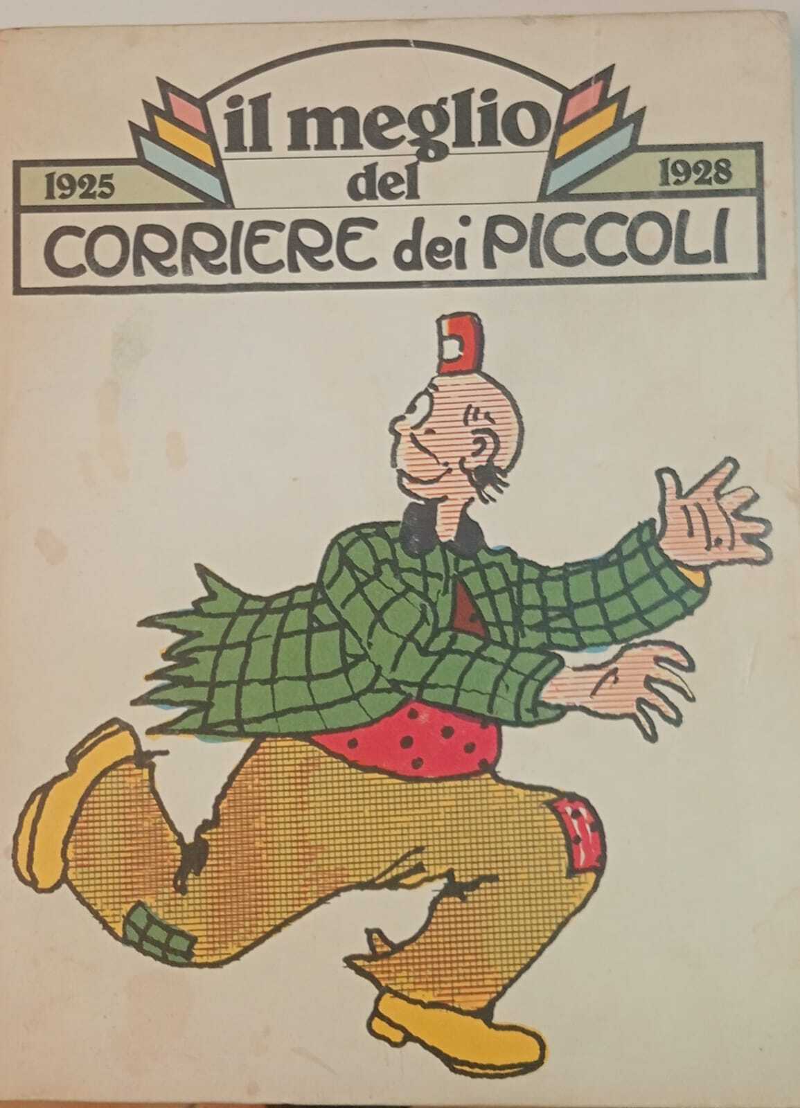 Il meglio del Corriere dei Piccoli 1925-1928.