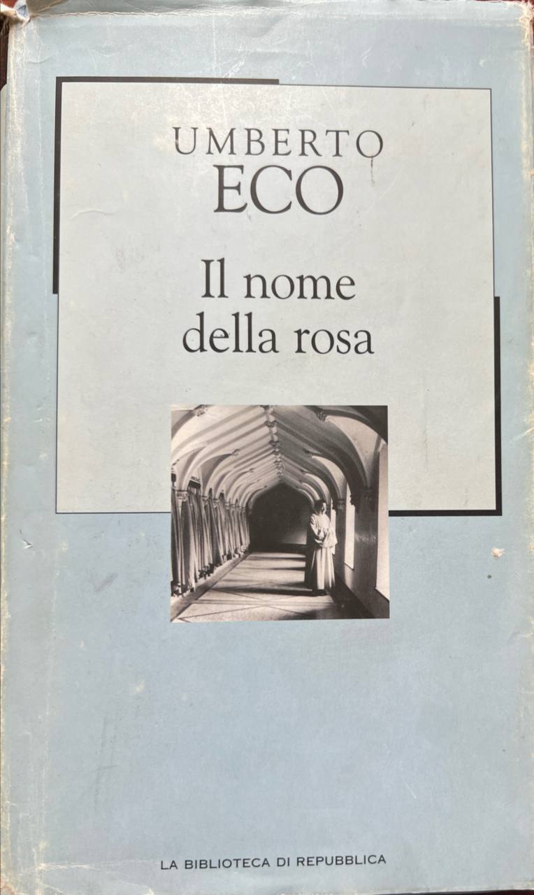 Il nome della rosa.