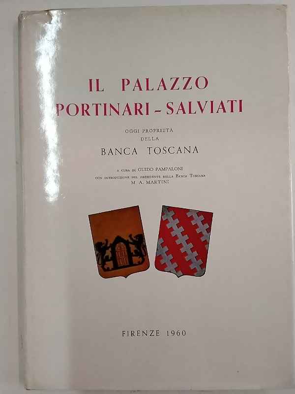Il Palazzo Portinari-Salviati oggi proprietà della Banca Toscana