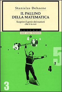 Il pallino della matematica. Scoprire il genio dei numeri che …