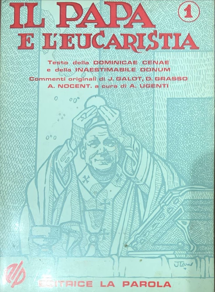 Il Papa e l'eucarestia