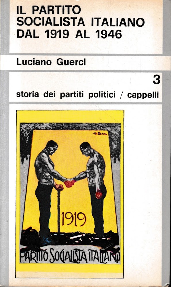 Il Partito Socialista Italiano dal 1919 al 1946