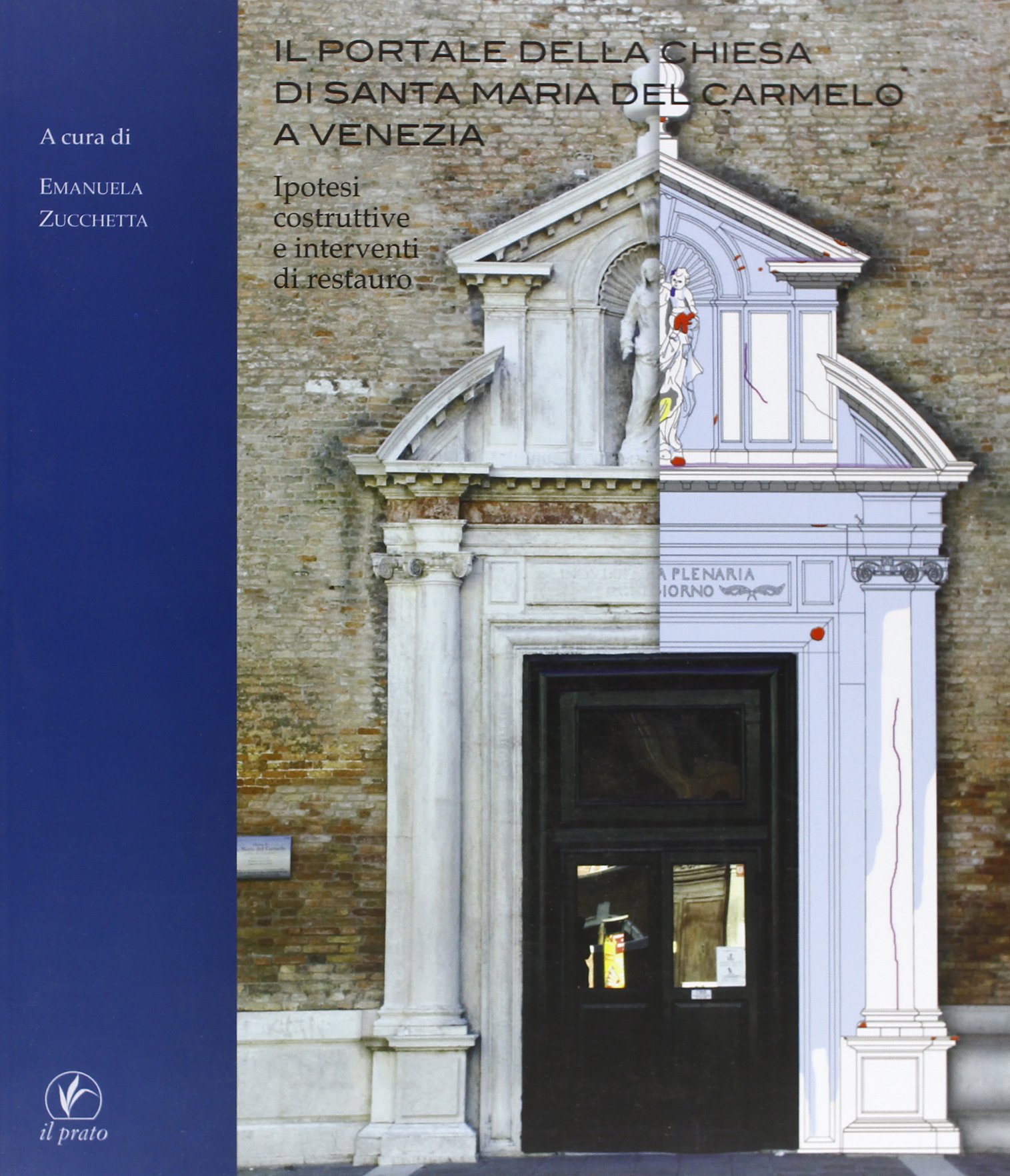 Il portale della chiesa di Santa Maria del Carmelo a …