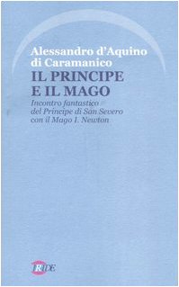 Il Principe e il Mago.