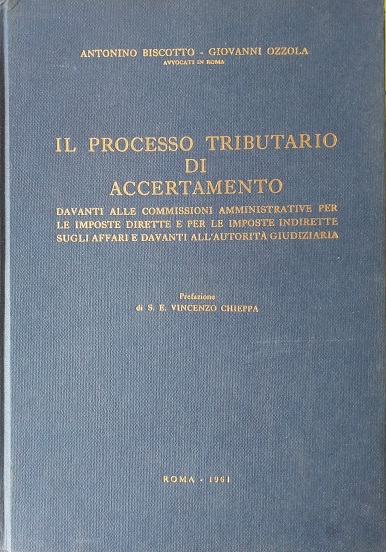 Il processo tributario di accertamento davanti alle commissioni amministrative per …