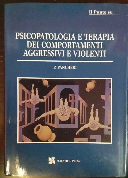 Il punto su psicopatologia e terapia dei comportamenti aggressivi e …