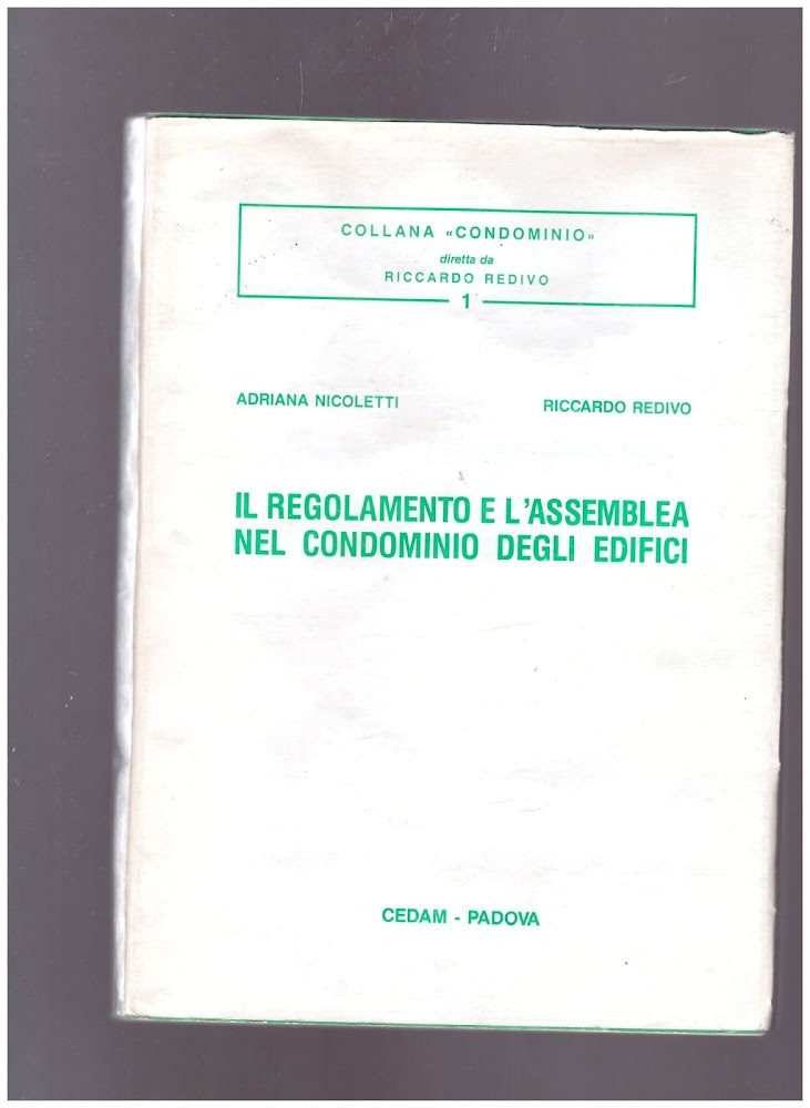 Il regolamento e l'assemblea nel condominio degli edifici