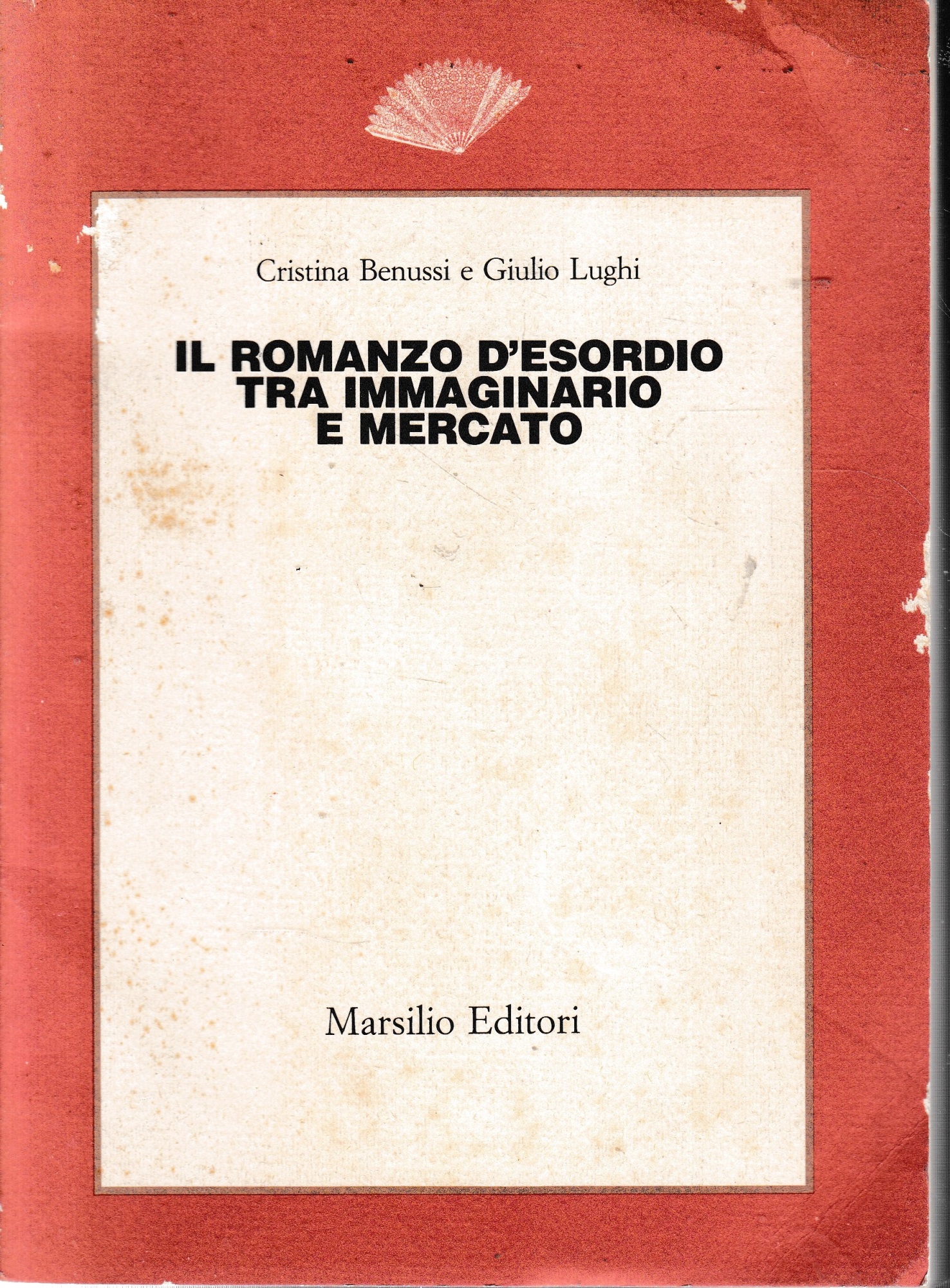 Il romanzo d'esordio tra immaginario e mercato.
