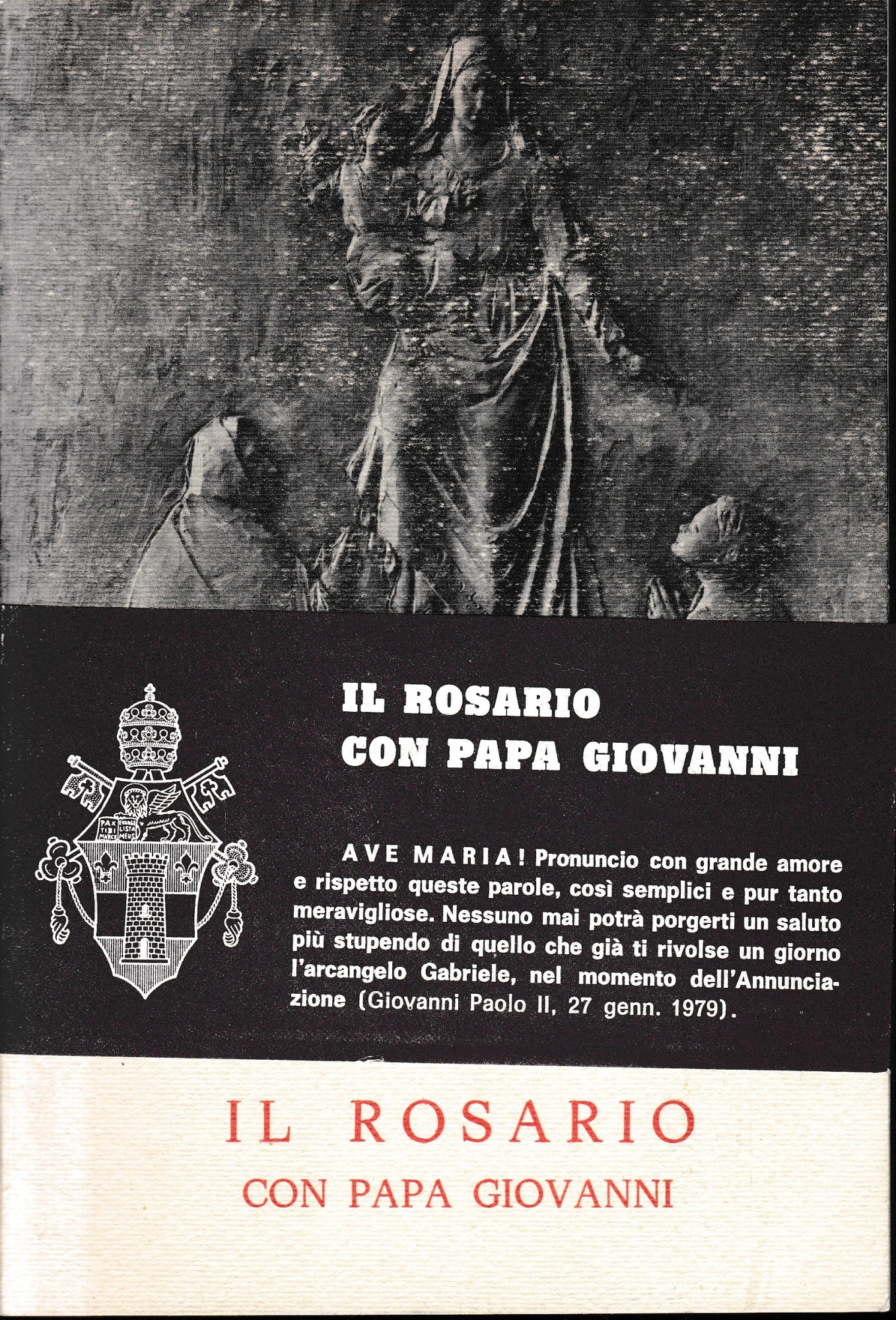 Il Rosario con Papa Giovanni.