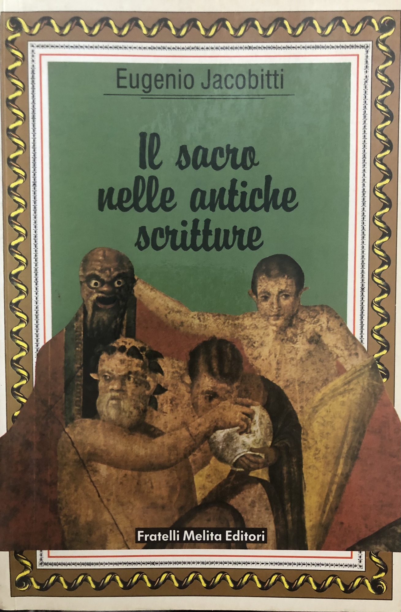 Il sacro nelle antiche scritture