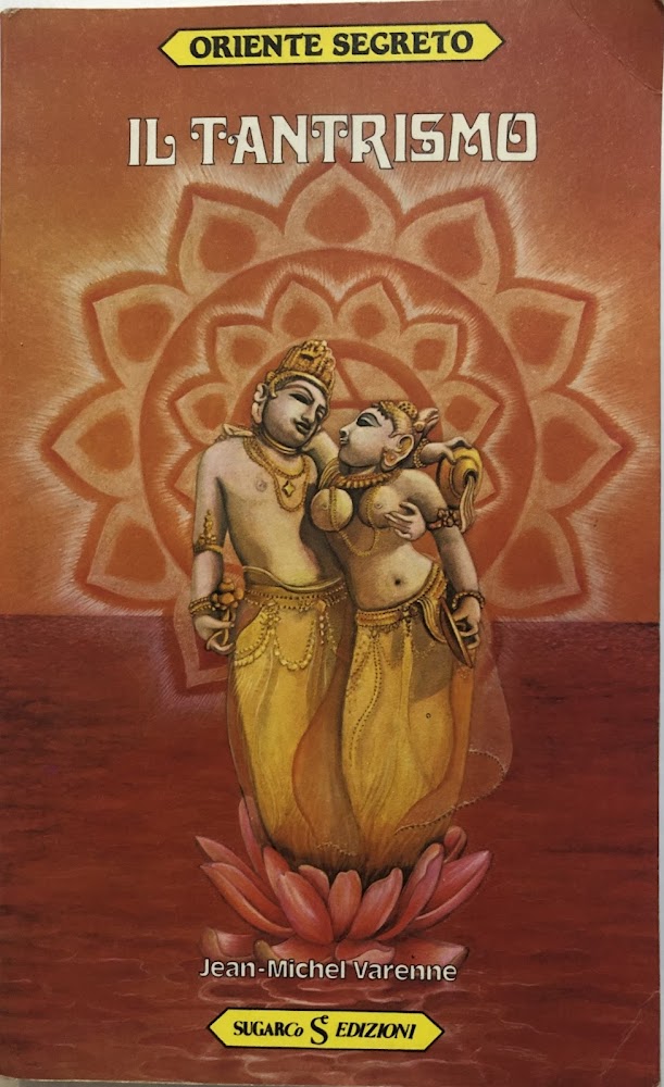 Il tantrismo.