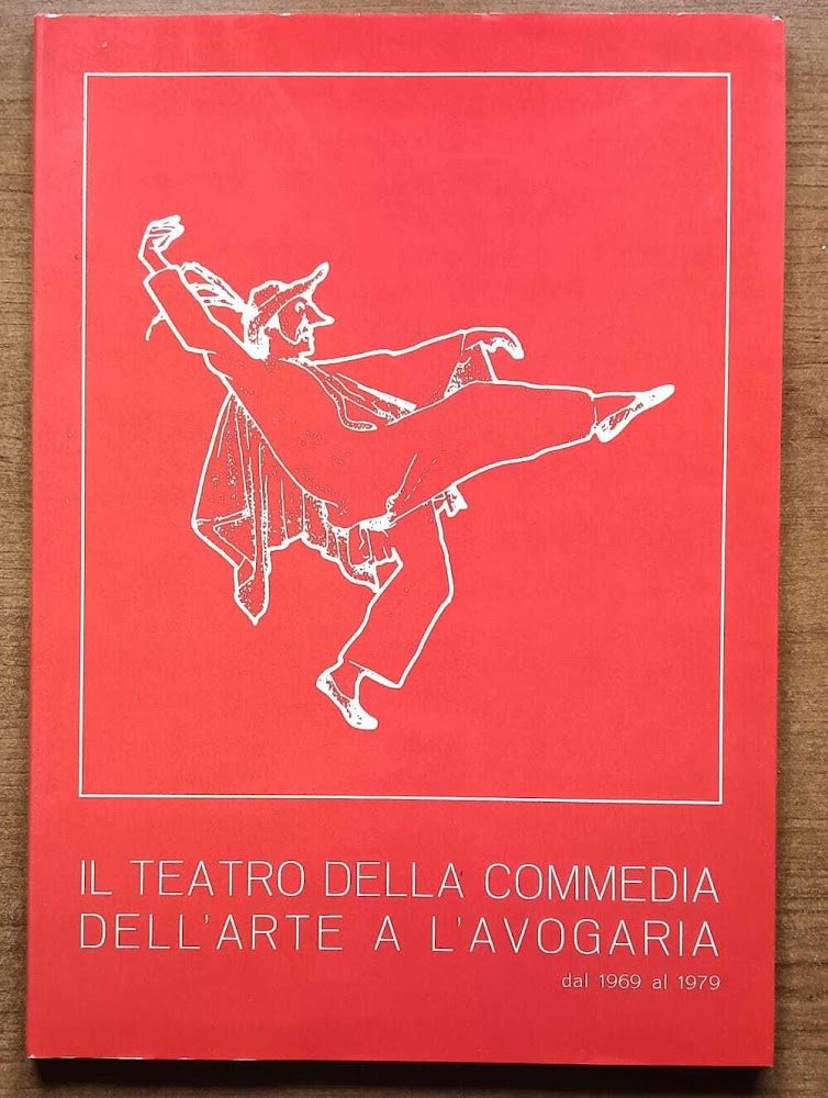 Il teatro della Commedia dell'Arte a l'Avogaria