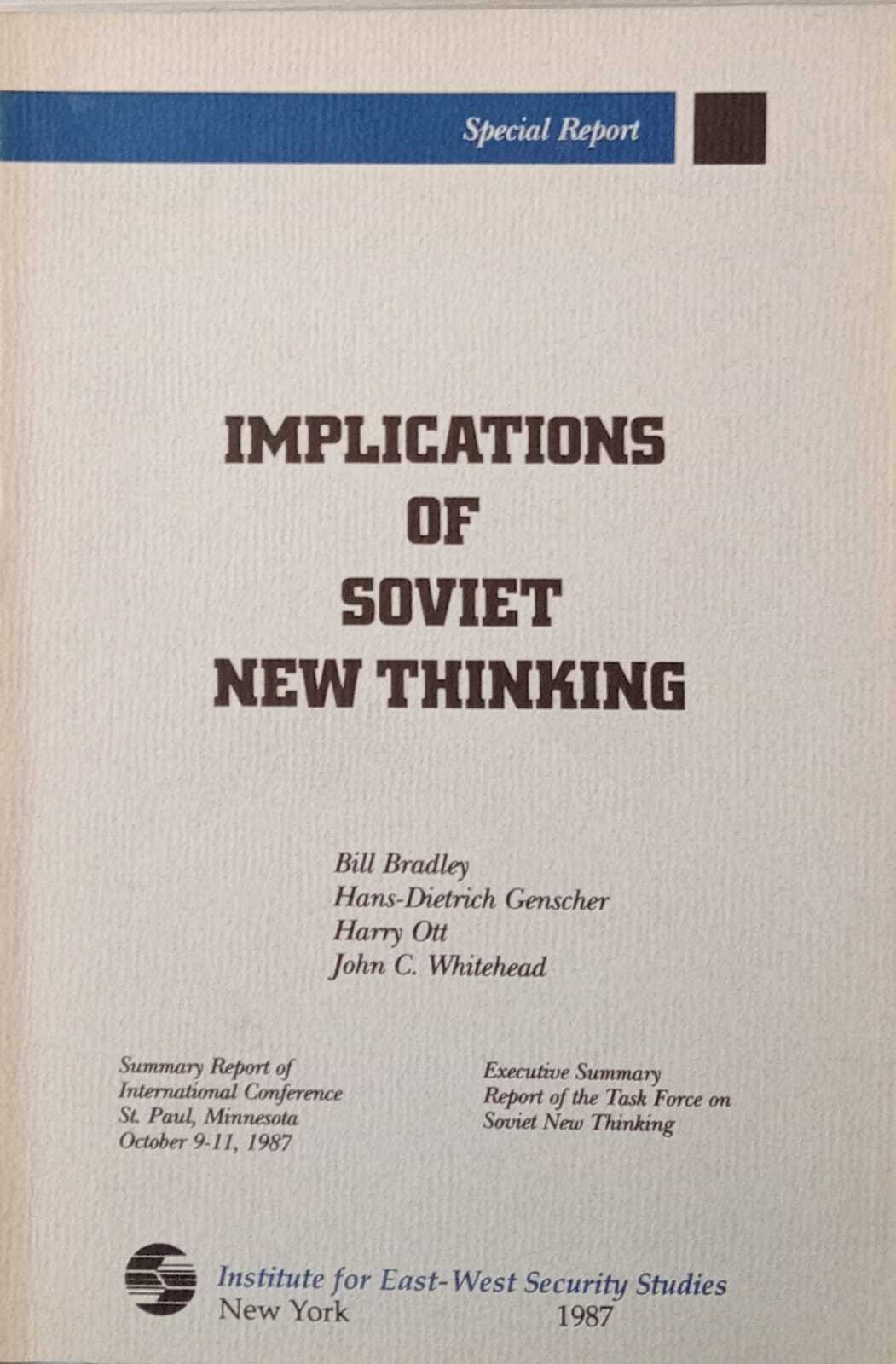 Implications of soviet new thinking.