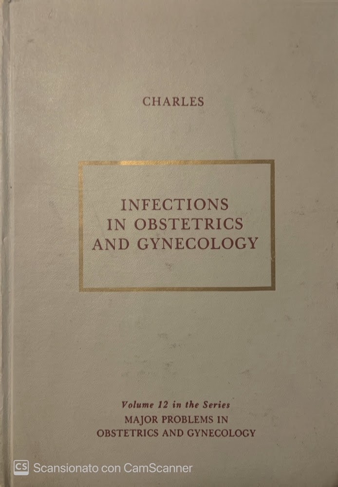 Infections in Obstetrics and Gynaecology. Vol. 12