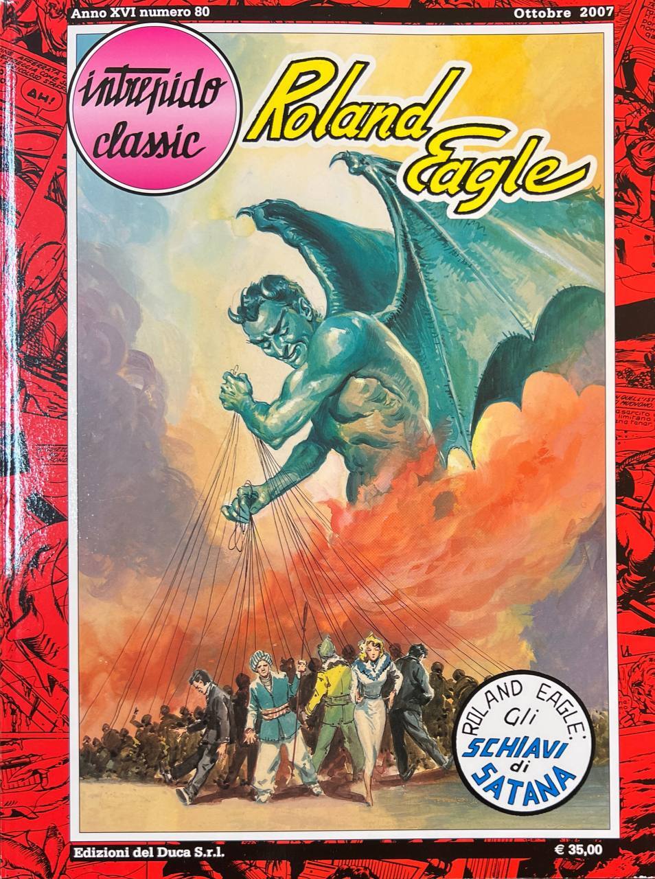 Intrepido Classic. Roland Eagle - Gli schiavi di Satana.