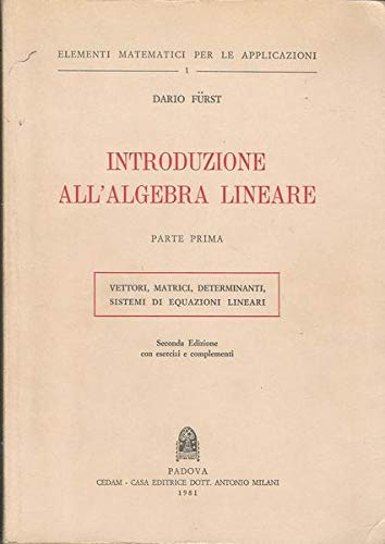 Introduzione all'algebra lineare - Parte prima
