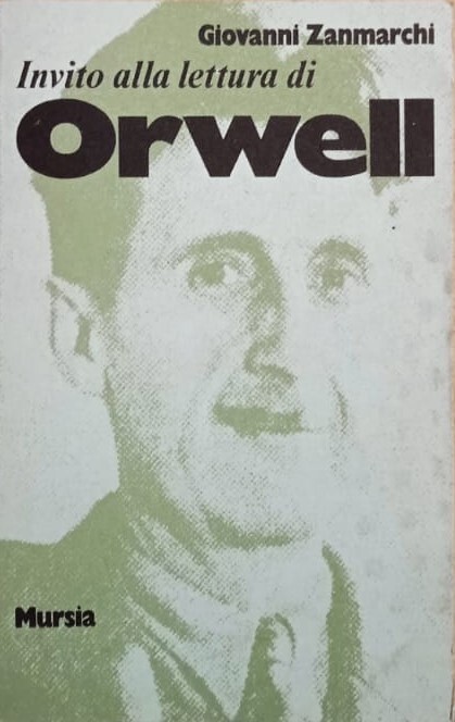Invito alla lettura di Orwell