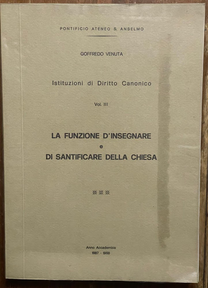 istiruzioni di diritto canonico la funzione d'insegnare e di sanificare …