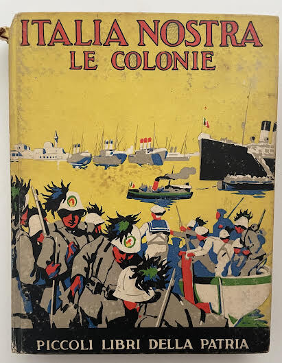 Italia Nostra- Le colonie