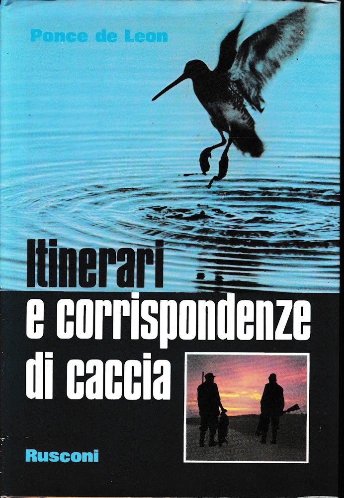 Itinerari e corrispondenza di caccia.