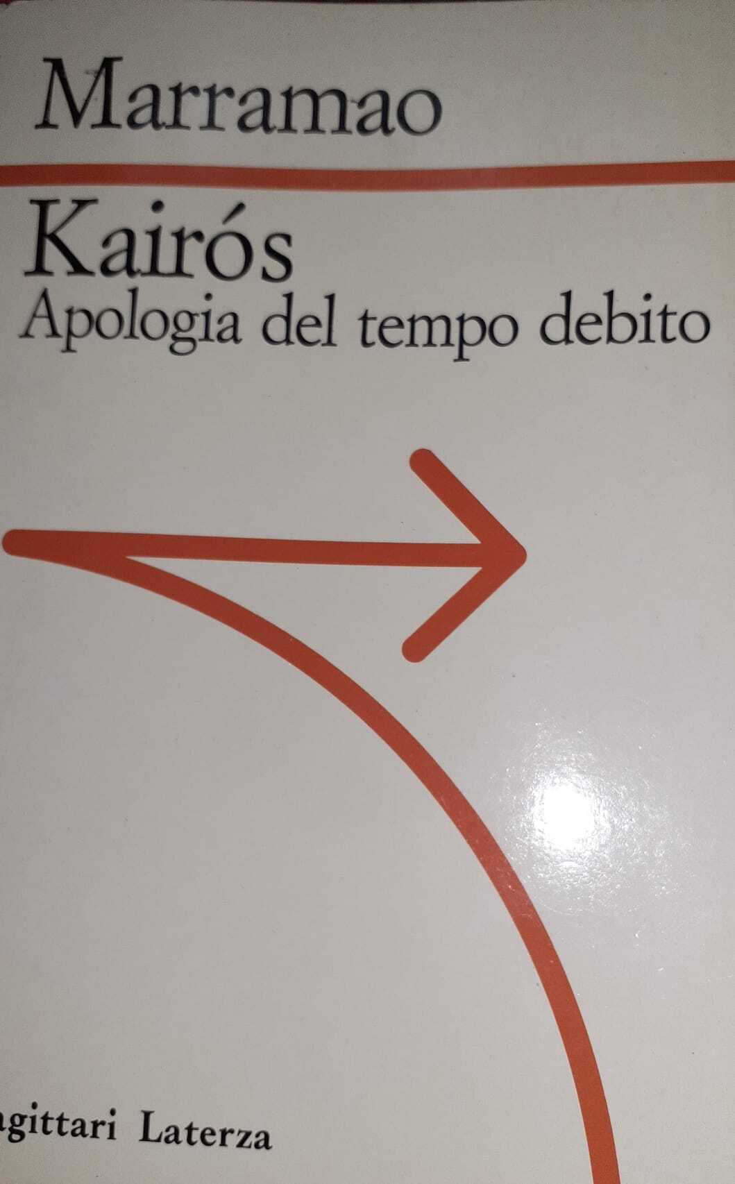 Kairos. Apologia del tempo debito