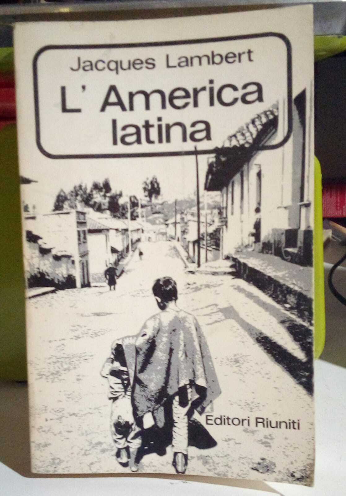 L'America latina.